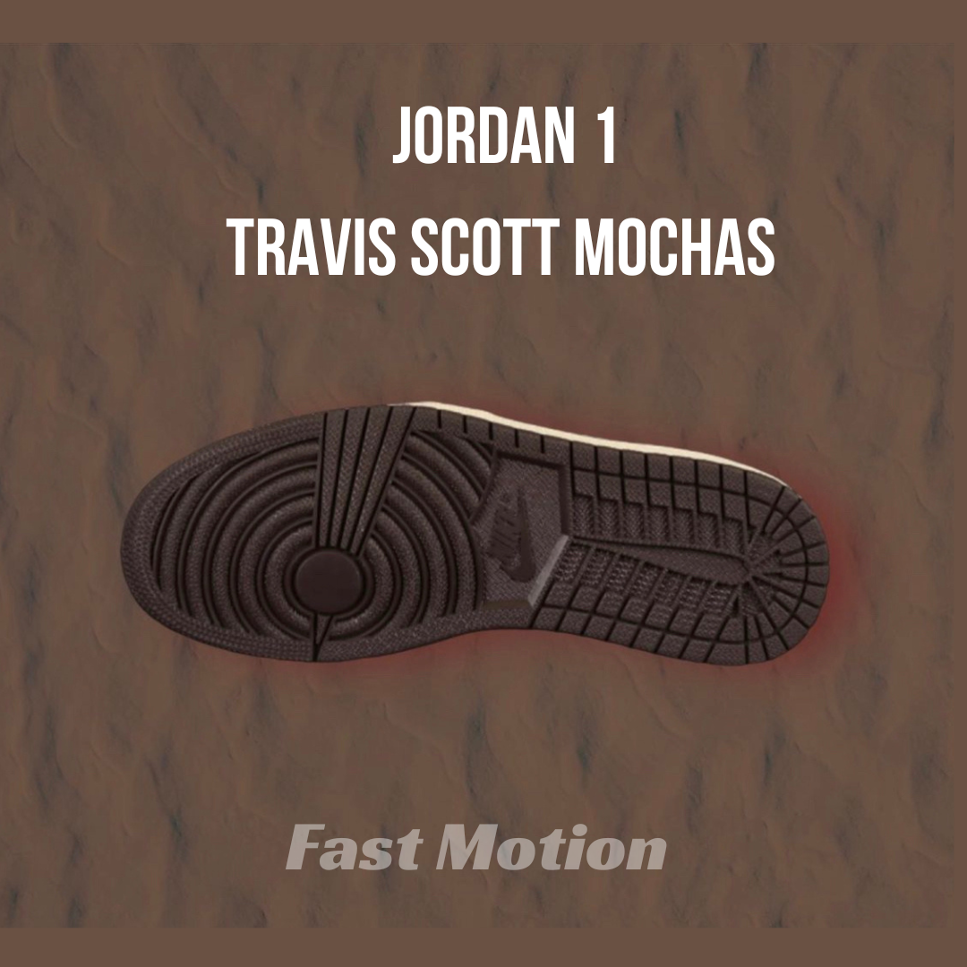 Jordan 1 Travis Scott Mochas