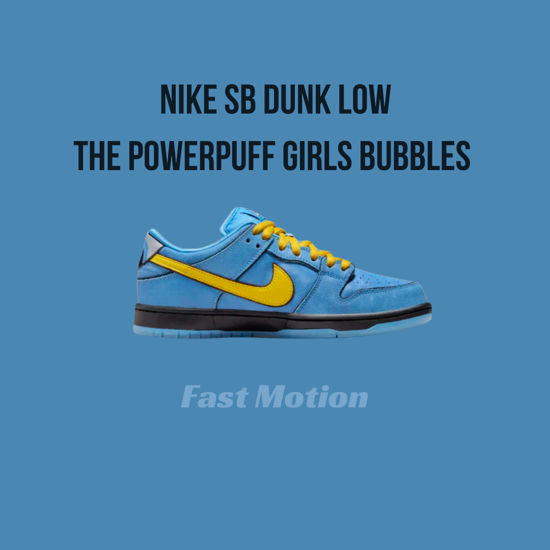 Nike SB Dunk low The Powerpuff Girls Bubbles