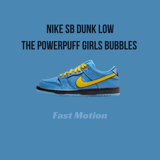 Nike SB Dunk low The Powerpuff Girls Bubbles